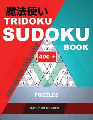 Book cover for Tridoku Sudoku Book. Hard and Very Hard Levels.