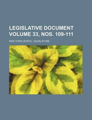 Book cover for Legislative Document Volume 33, Nos. 109-111