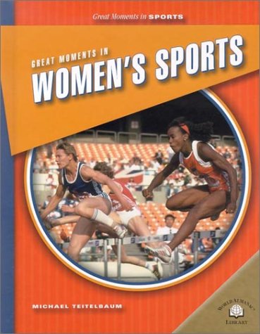 Cover of Great Moments in Women's Sports