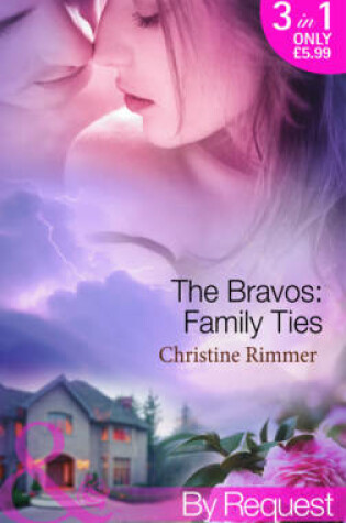 Cover of The Bravos: Family Ties