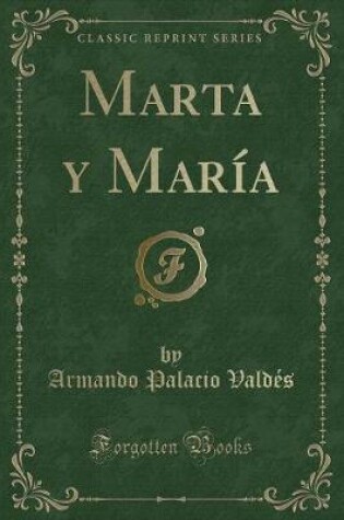 Cover of Marta Y María (Classic Reprint)