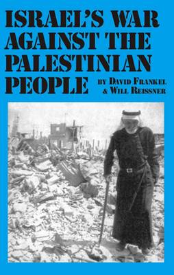 Book cover for Israel's War Against the Palestinian People