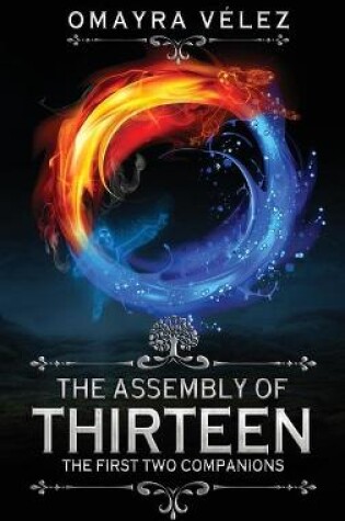 Cover of The Assembly of Thirteen, The First Two Companions