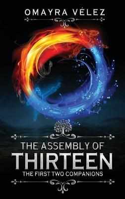 Book cover for The Assembly of Thirteen, The First Two Companions