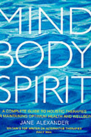 Cover of Mind, Body, Spirit