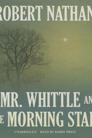 Cover of Mr. Whittle and the Morning Star