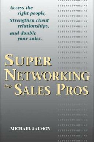 Cover of Supernetworking for Sales Pros