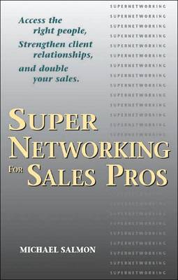 Book cover for Supernetworking for Sales Pros