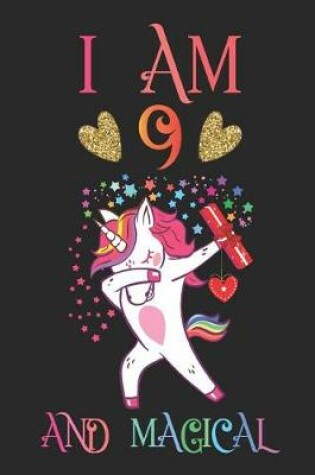 Cover of I Am 9 and Magical