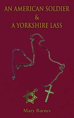 Book cover for An American Soldier & a Yorkshire Lass