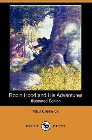 Cover of Robin Hood and His Adventures(Dodo Press)