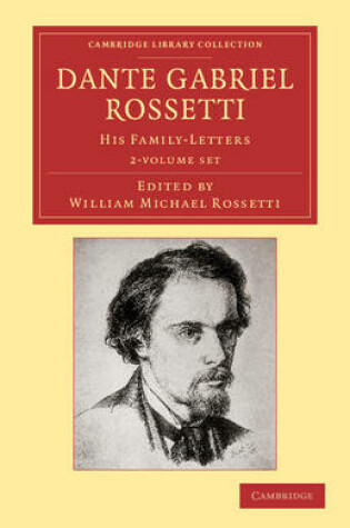 Cover of Dante Gabriel Rossetti 2 Volume Set