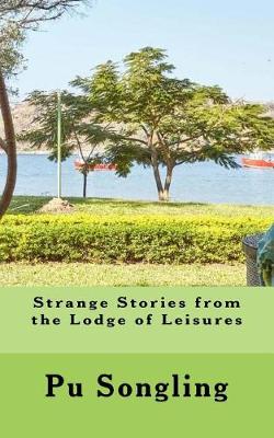 Book cover for Strange Stories from the Lodge of Leisures