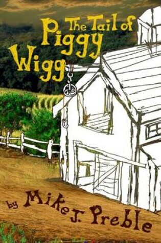 Cover of The Tail of Piggy Wigg