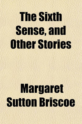 Book cover for The Sixth Sense, and Other Stories