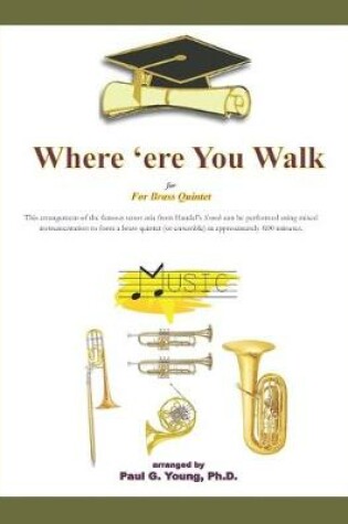 Cover of Where 'ere You Walk