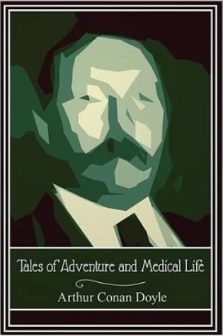 Cover of Tales of Adventure and Medical Life