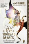 Book cover for To Love a Highland Dragon