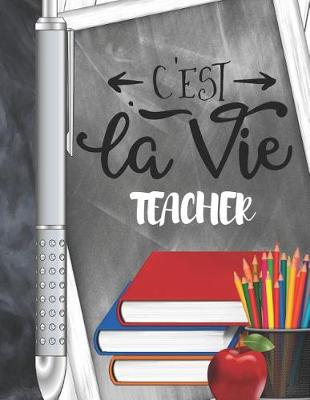Book cover for C'est La Vie Teacher