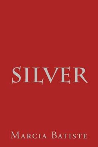 Cover of Silver