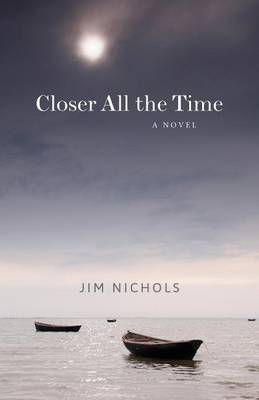 Book cover for Closer All the Time