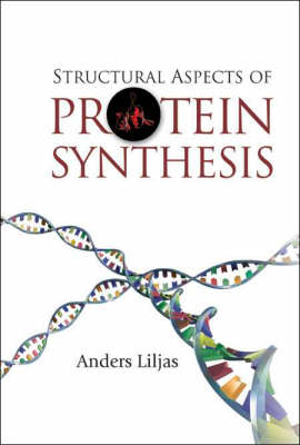 Book cover for Structural Aspects Of Protein Synthesis