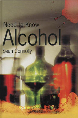 Cover of Need to Know: Alcohol Paperback
