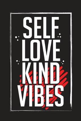 Book cover for Self Love Kind Vibes