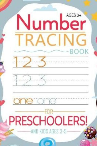 Cover of Number Tracing Book for Preschoolers and Kids Ages 3-5