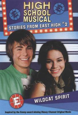 Book cover for Disney High School Musical: Stories from East High Wildcat Spirit