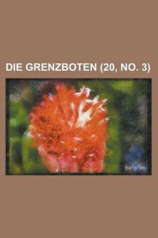 Cover of Die Grenzboten (20, No. 3 )