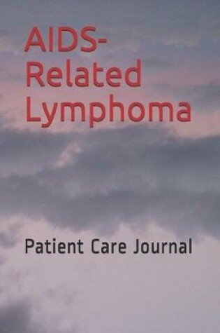 Cover of Aids-Related Lymphoma
