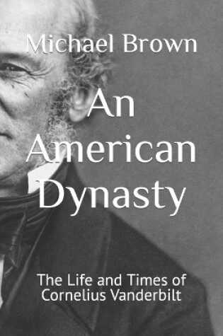 Cover of An American Dynasty