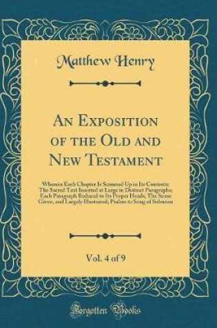 Cover of An Exposition of the Old and New Testament, Vol. 4 of 9