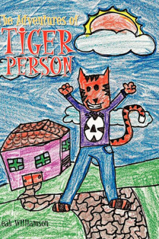Cover of The Adventures of Tiger Person