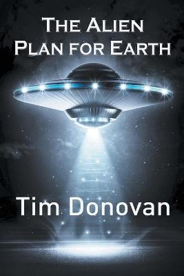 Cover of The Alien Plan for Earth