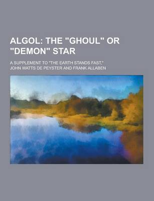 Book cover for ALGOL; A Supplement to the Earth Stands Fast,