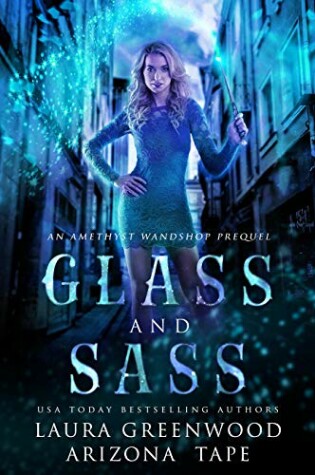 Cover of Glass and Sass