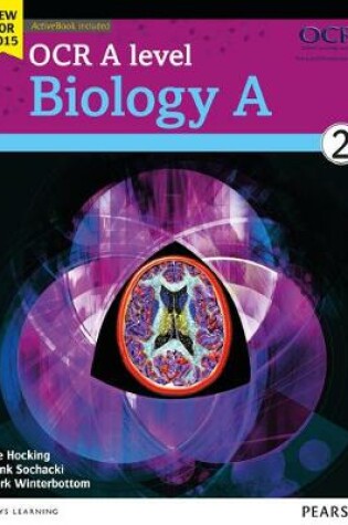 Cover of OCR A level Biology A Student Book 2 + ActiveBook