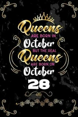 Cover of Queens Are Born In October But The Real Queens Are Born On October 28