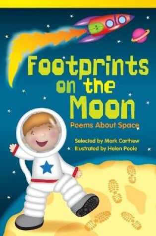 Cover of Footprints on the Moon: Poems About Space