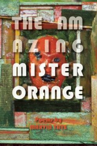 Cover of The Amazing Mister Orange