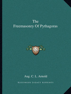 Book cover for The Freemasonry of Pythagoras