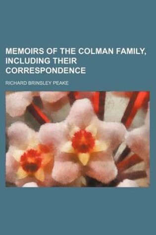 Cover of Memoirs of the Colman Family, Including Their Correspondence