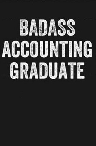 Cover of Badass Accounting Graduate