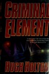 Book cover for Criminal Element