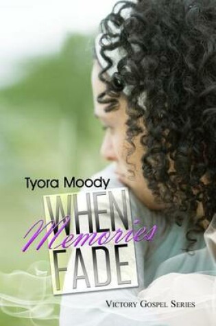 Cover of When Memories Fade