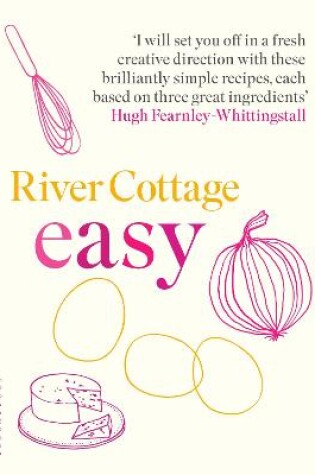 Cover of River Cottage Easy