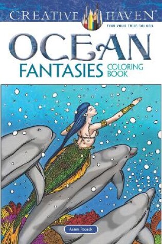 Cover of Creative Haven Ocean Fantasies Coloring Book