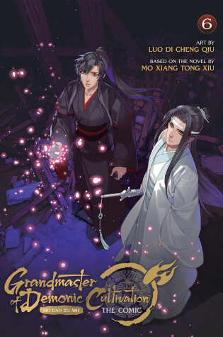 Cover of Grandmaster of Demonic Cultivation: Mo Dao Zu Shi (The Comic / Manhua) Vol. 6